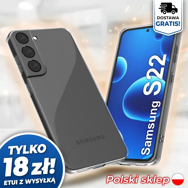 Wzmocniona ochrona aparatu w etui przezroczystym do Samsung Galaxy S22 - darmowa wysyłka, polski sklep