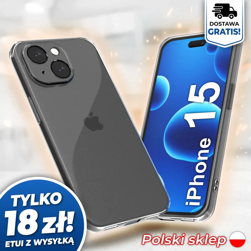 Wzmocniona ochrona aparatu w etui przezroczystym do iPhone 15 - darmowa wysyłka, polski sklep