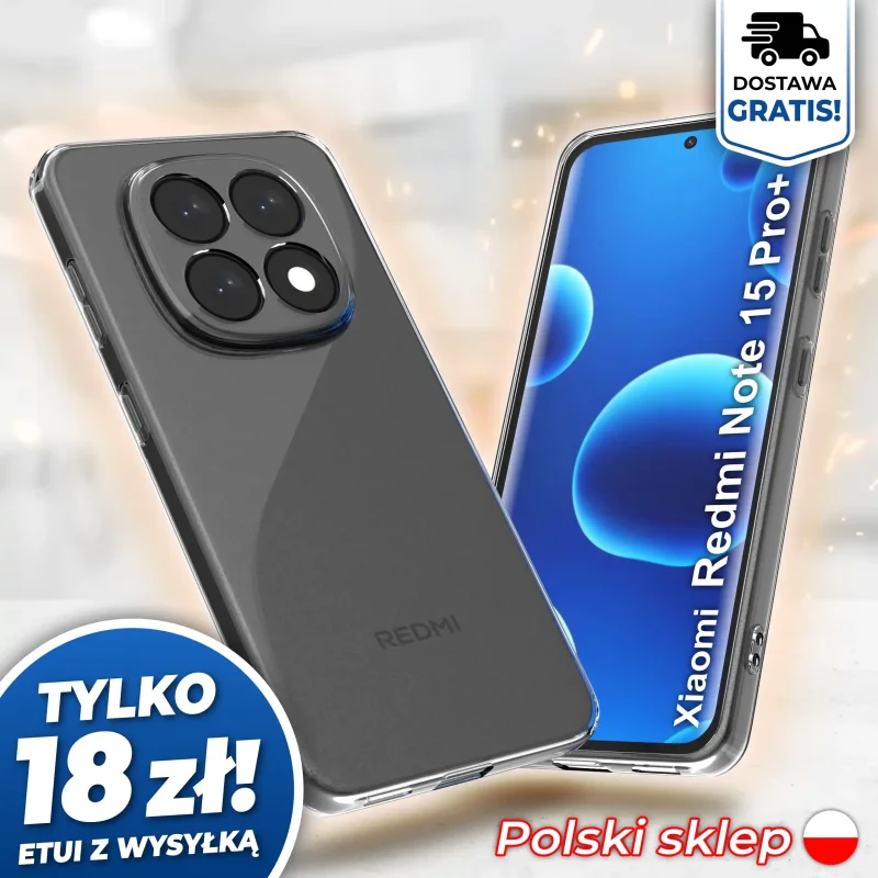 Wzmocniona ochrona aparatu w etui przezroczystym do Xiaomi Redmi Note 15 Pro+ Plus 5G - darmowa wysyłka, polski sklep