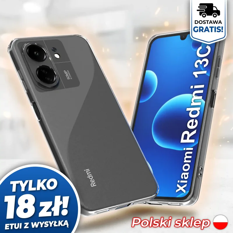 Wzmocniona ochrona aparatu w etui przezroczystym do Xiaomi Redmi 13C - darmowa wysyłka, polski sklep
