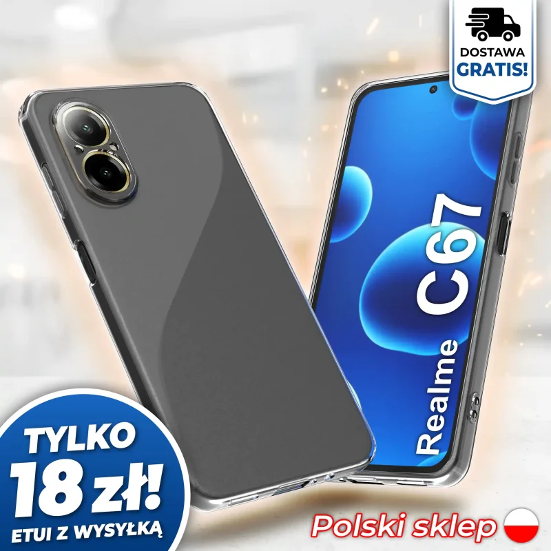 Wzmocniona ochrona aparatu w etui przezroczystym do Realme C67 - darmowa wysyłka, polski sklep