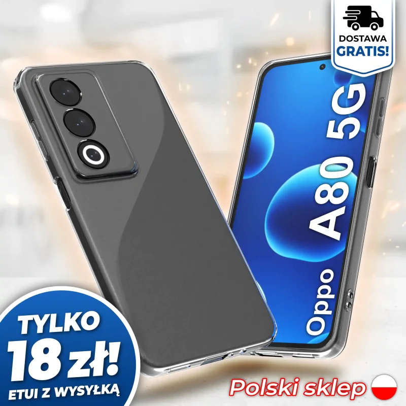 Wzmocniona ochrona aparatu w etui przezroczystym do Oppo A80 5G - darmowa wysyłka, polski sklep