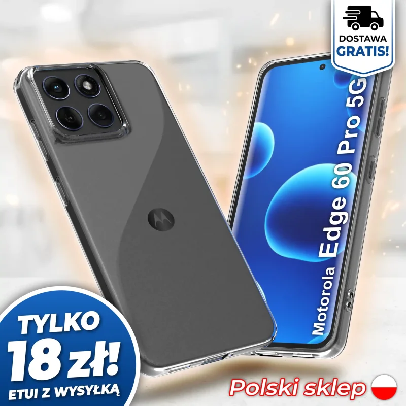 Wzmocniona ochrona aparatu w etui przezroczystym do Motorola Edge 60 Pro 5G - darmowa wysyłka, polski sklep