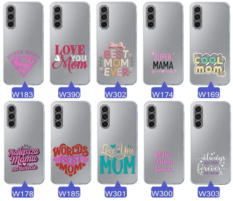 Kolekcja wzorów etui dla Mamy do Samsung Galaxy A17 5G: napisy Super Mama, Najlepsza Mama na świecie, best mom ever, cool mom, I love you mom