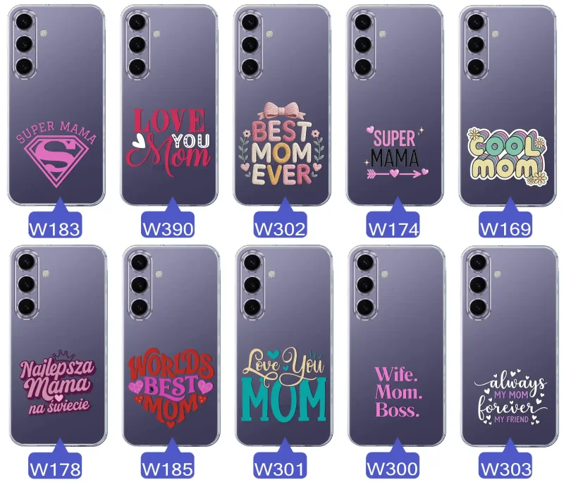 Kolekcja wzorów etui dla Mamy do Samsung Galaxy S24: napisy Super Mama, Najlepsza Mama na świecie, best mom ever, cool mom, I love you mom