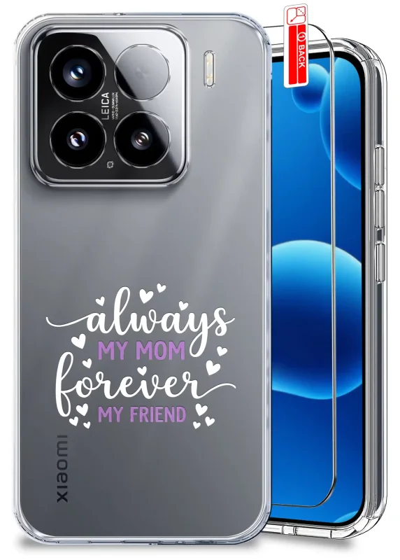 Etui dla Mamy do Xiaomi 15 przezroczyste z napisem always my mom forever my friend oraz szkło hartowane w zestawie