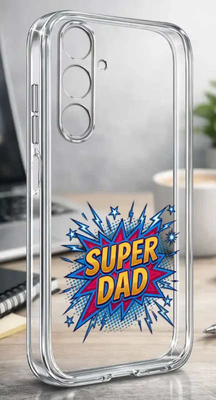 Przezroczyste silikonowe etui do Samsung Galaxy A25 5G z napisem SUPER DAD prezentowane na biurku