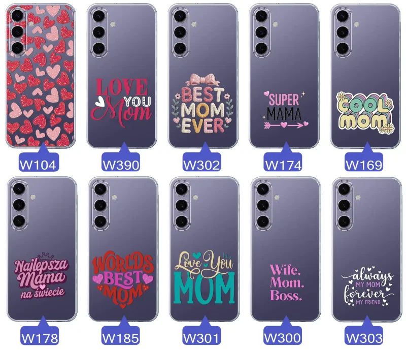 Kolekcja wzorów etui dla Mamy do Samsung Galaxy S24: napisy Super Mama, Najlepsza Mama na świecie, best mom ever, cool mom, I love you mom