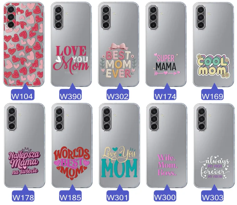 Kolekcja wzorów etui dla Mamy do Samsung Galaxy A17 5G: napisy Super Mama, Najlepsza Mama na świecie, best mom ever, cool mom, I love you mom