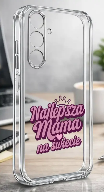 Etui na Dzień Matki do Samsung Galaxy A57 5G, bezbarwny case z kolorowym nadrukiem Najlepsza Mama na świecie