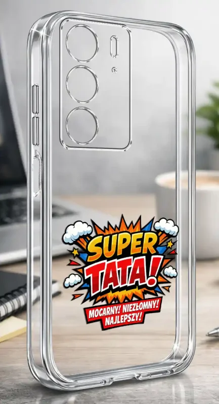 Silikonowe bezbarwne etui do Realme C75 z napisem SUPER TATA, prezentowane na biurku