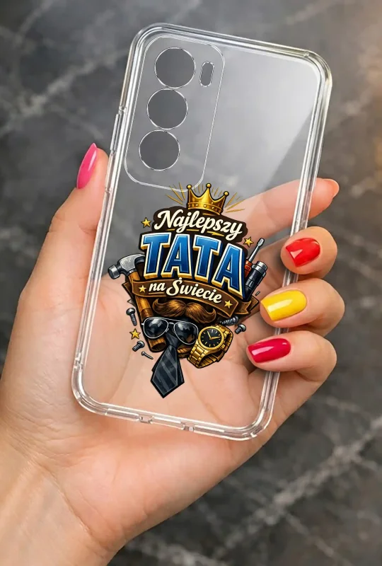 Transparentne etui 2 mm do Oppo Reno 12 5G z wzorem dla Taty z napisem NAJLEPSZY TATA: elegancki wygląd smartfona w dłoni
